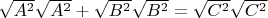 $\sqrt{A^2}\sqrt{A^2} + \sqrt{B^2}\sqrt{B^2} = \sqrt{C^2}\sqrt{C^2}$