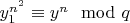 $y_1^{n^2} \equiv y^n \mod q$