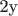 2y