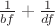 $\frac{1}{bf} + \frac{1}{df}$