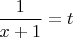 $\dfrac{1}{x+1}=t$