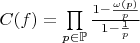 $C(f) = \prod\limits_{p\in \mathbb{P}} \frac{1-\frac{\omega (p)}{p}}{1-\frac{1}{p}}$