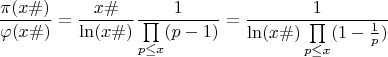 $$\frac{\pi(x\#)}{\varphi(x\#)}=\frac{x\#}{\ln(x\#)}\frac{1}{\prod\limits_{p \le x} (p-1)}=\frac{1}{\ln(x\#)\prod\limits_{p \le x}(1-\frac{1}{p})}$$