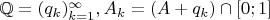 $\mathbb{Q} = (q_k)_{k=1}^{\infty}, A_k = (A + q_k)\cap [0;1]$