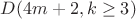 $D(4m+2, k \ge 3)$