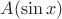 $A(\sin{x})$