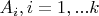 ${{A}_{i}},i=1,...k$