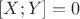 $[X;Y]=0$