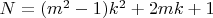 $N=(m^2-1)k^2+2mk+1$