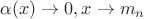 $\alpha(x) \rightarrow 0, x \rightarrow m_n$
