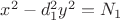 $x^2-d_1^2y^2=N_1$