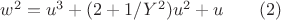 $w^2=u^3+(2+1/Y^2)u^2+u\qquad(2)$
