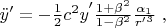${\ddot{y}}'=-\frac{1}{2}{c^2y}'\frac{1+{\beta }^2}{\mathrm{1}-{\beta }^2}\frac{{\alpha }_1}{{r'}^3}\ , $