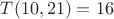 $T(10, 21) =  16$