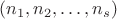 $(n_1,n_2,\ldots,n_s)$