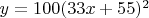 $y=100(33x+55)^2$