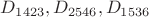 $D_{1423}, D_{2546}, D_{1536}$