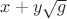 $x+y\sqrt g$