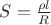 $S=\frac{\rho l}{R}$