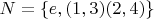 $N = \left\lbrace e, (1,3)(2,4) \right\rbrace$