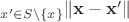 $_{x' \in S \setminus \{x\}} \lVert \mathbf{x - x'} \rVert$