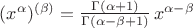 $(x^{\alpha})^{(\beta)} = \frac{\Gamma (\alpha+1)}{\Gamma (\alpha-\beta+1)} \, x^{\alpha-\beta}$