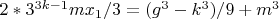 $2*3^{3k-1}mx_1/3=(g^3-k^3)/9+m^3$