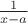 $\frac{1}{x-a}$
