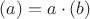 $(a\cdotb)\cdotc=a\cdot(b\cdotc)$