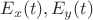 $E_x(t), E_y(t)$ $E_x(t), E_y(t)$