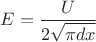 $E=\dfrac{U}{2\sqrt{\pi d x}}$