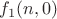 $f_1(n,0)$