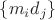 $\{m_id_j\}$
