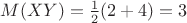 $M(XY)=\frac12 (2+4)=3$