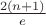 $\frac{2(n+1)}e$