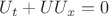 $U_t + UU_x = 0$