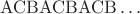 $\mathrm{ACBACBACB\ldots}$