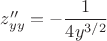 $z''_{yy}=-\dfrac{1}{4y^{3/2}}$
