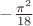 $ -\frac{\pi ^2}{18}$