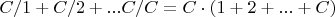 $C/1 + C/2 + ... C/C = C \cdot (1 + 2 + ... + C)$