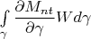 $\int\limits_{\gamma}\dfrac{\partial M_{nt}}{\partial \gamma}W d\gamma$
