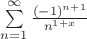 $\sum\limits_{n=1}^{\infty}\frac{(-1)^{n+1}}{n^{1+x}}$ $\sum\limits_{n=1}^{\infty}\frac{(-1)^{n+1}}{n^{1+x}}$
