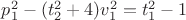 $p_1^2-(t_2^2+4)v_1^2=t_1^2-1$