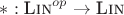 $*: \textsc{Lin}^{op} \to \textsc{Lin}$