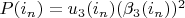 $P(i_n)=u_3(i_n) (\beta_3(i_n))^2$