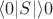 $\langle 0 | S |\rangle 0 $