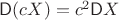 $\mathsf D(cX)=c^2\mathsf DX$