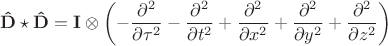$$
{\bf \hat{D}} \star {\bf \hat{D}} = {\bf I} \otimes \left( 
- \frac{\partial^2}{\partial {\tau}^2}
- \frac{\partial^2}{\partial t^2}
+ \frac{\partial^2}{\partial x^2}
+ \frac{\partial^2}{\partial y^2}
+ \frac{\partial^2}{\partial z^2}
\right)
$$