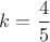 $k=\dfrac{4}{5}$