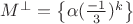 $M^{\perp} = \left\lbrace  \alpha (\frac{-1}{3})^k \right\rbrace$